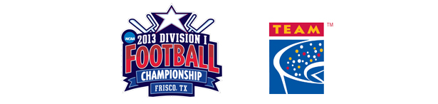 TEAM Coalition Partners with the NCAA for the 2013 NCAA Division I Football Championship in Frisco, TX