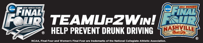 National TEAMUp2Win!® Program Rewards Responsible Fans With Trips to NCAA® Women's and Men's Final Four®