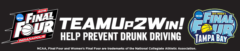 National TEAMUp2Win!® Program Rewards Responsible Fans With Trips to NCAA® Women's and Men's Final Four®